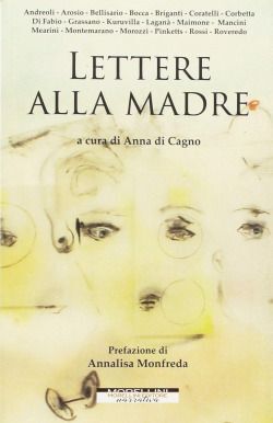 LETTERE ALLA MADRE