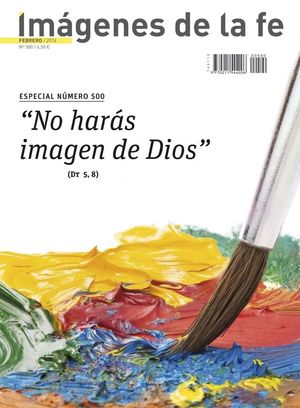 NO HARÁS IMAGEN DE DIOS (DT. 5, 8)