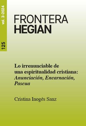 LO IRRENUNCIABLE DE UNA ESPIRITUALIDAD CRISTIANA: