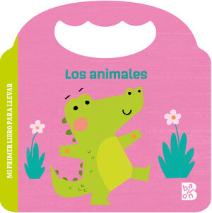 MI PRIMER LIBRO PARA LLEVAR-LOS ANIMALES