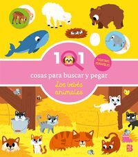 101 COSAS PARA BUSCAR Y PEGAR-LOS BEBÉS ANIMALES
