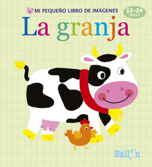 LA GRANJA - MI PEQUEÑO LIBRO DE IMÁGENES