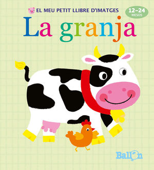 LA GRANJA - EL MEU PETIT LLIBRE D'IMATGES