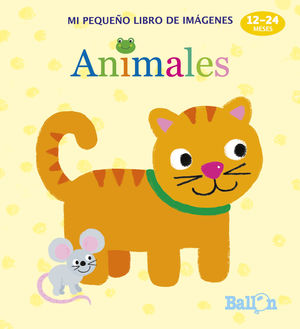 ANIMALES -  MI PEQUEÑO LIBRO DE IMÁGENES