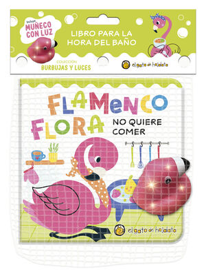 FLAMENCO FLORA NO QUIERE COMER