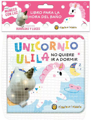 UNICORNIO UNILA NO QUIERE DORMIR