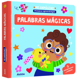 MIS ANIMÁGENES. LAS PALABRAS MÁGICAS