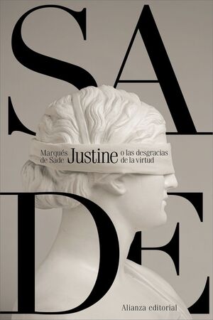 JUSTINE O LAS DESGRACIAS DE LA VIRTUD