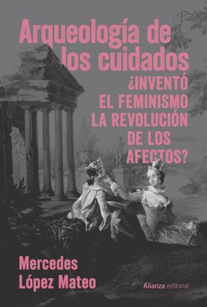 ARQUEOLOGIA DE LOS CUIDADOS