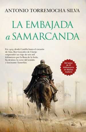 LA EMBAJADA A SAMARCANDA