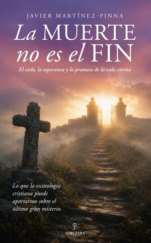 LA MUERTE NO ES EL FIN
