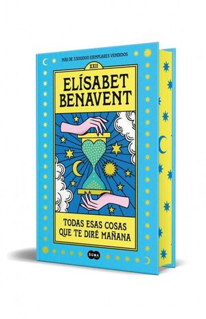 TODAS ESAS COSAS QUE TE DIRE MAÑANA (ED. ESPECIAL)