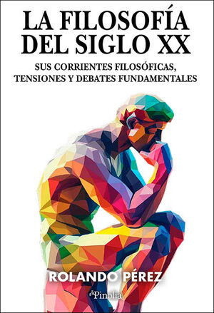 LA FILOSOFIA DEL SIGLO XX