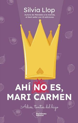 AHÍ NO ES, MARI CARMEN