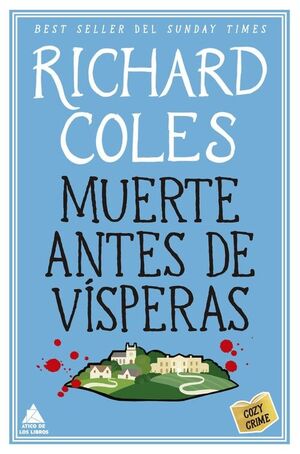 MUERTE ANTES DE VÍSPERAS