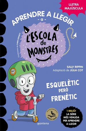 APRENDRE A LLEGIR A L'ESCOLA DE MONSTRES 21 - ESQUELETIC PERO FRENETIC