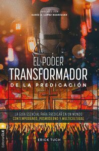 EL PODER TRANSFORMADOR DE LA PREDICACIÓN