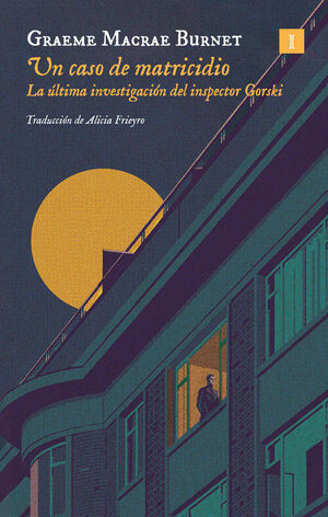 UN CASO DE MATRICIDIO