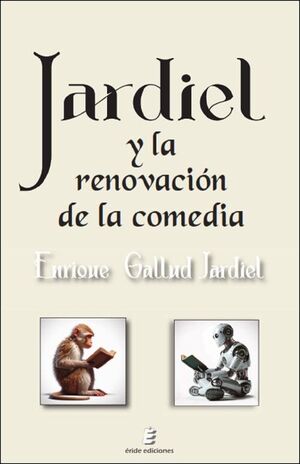 JARDIEL Y LA RENOVACION DE LA COMEDIA