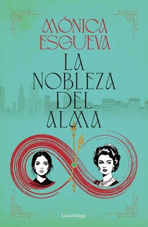 NOBLEZA DEL ALMA, LA