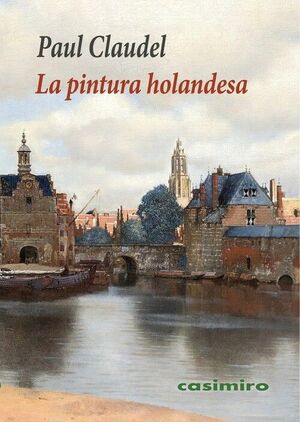 PINTURA HOLANDESA, LA