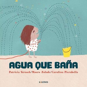 AGUA QUE BAÑA