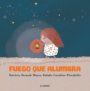 FUEGO QUE ALUMBRA
