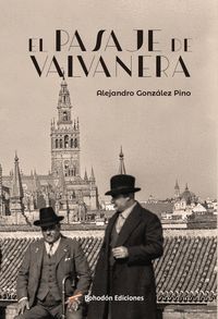 EL PASAJE DE VALVANERA