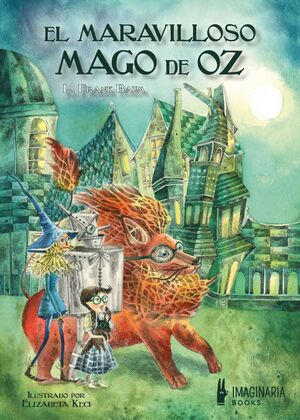 EL MARAVILLOSO MAGO DE OZ
