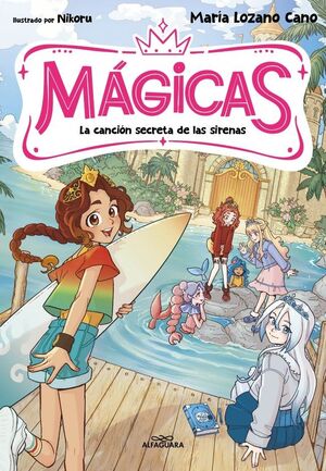 MÁGICAS 2 - LA CANCIÓN SECRETA DE LAS SIRENAS