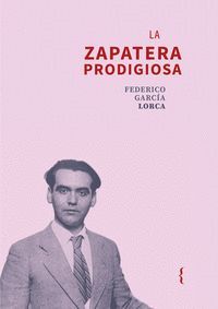 LA ZAPATERA PRODIGIOSA