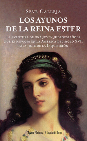 LOS AYUNOS DE LA REINA ESTER