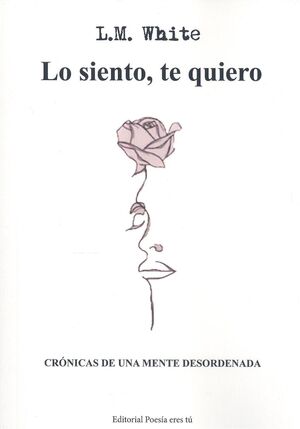 LO SIENTO, TE QUIERO
