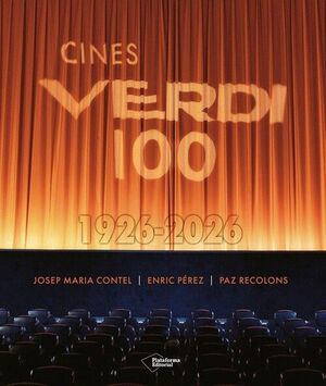 CINES VERDI 100. 1926-2026