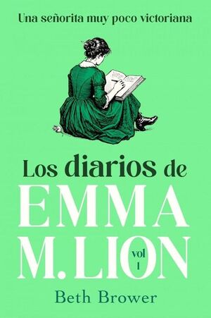 LOS DIARIOS DE EMMA M. LION 1