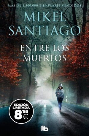 ENTRE LOS MUERTOS (EDICIÓN LIMITADA · BLACK FRIDAY) (TRILOGÍA DE ILLUMBE 3)