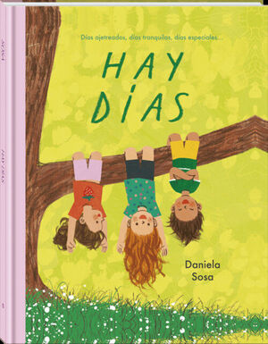 HAY DÍAS