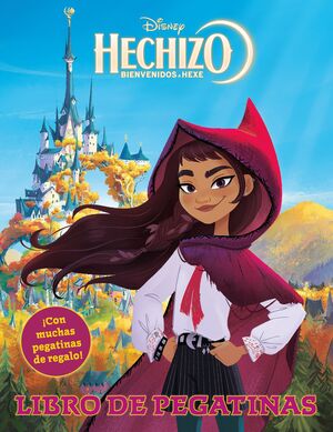 HECHIZO: BIENVENIDOS A HEXE. LIBRO DE PEGATINAS