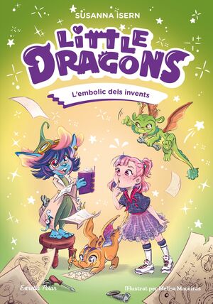 LITTLE DRAGONS:L´EMBOLIC DELS INVENTS
