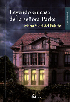 LEYENDO EN CASA DE LA SEÑORA PARKS