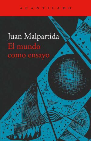 EL MUNDO COMO ENSAYO