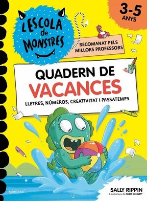 L'ESCOLA DE MONSTRES. QUADERN D'ACTIVITATS - QUADERN DE VACANCES