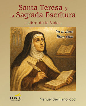 SANTA TERESA Y LA SAGRADA ESCRITURA