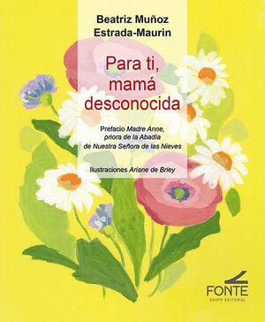 PARA TI, MAMA DESCONOCIDA