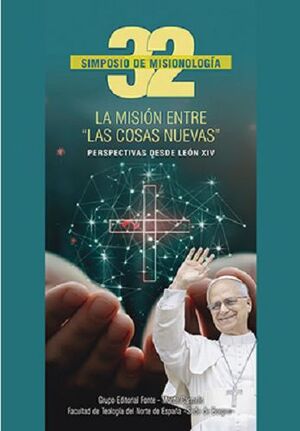 LA MISIÓN ENTRE «LAS COSAS NUEVAS»