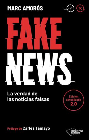 FAKE NEWS (ED ACTUALIZADA)