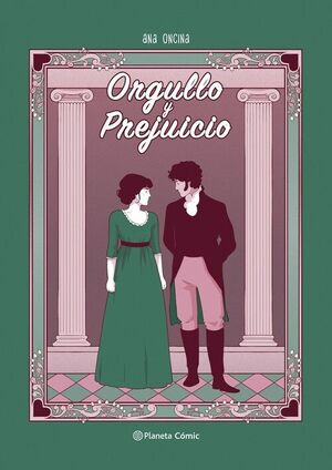 ORGULLO Y PREJUICIO (NOVELA GRÁFICA) EDICIÓN ESPECIAL