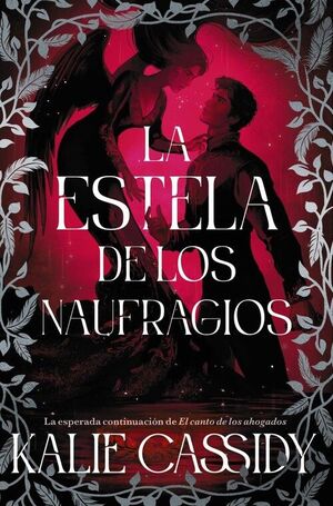 LA ESTELA DE LOS NAUFRAGIOS