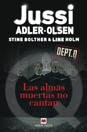 LAS ALMAS MUERTAS NO CANTAN