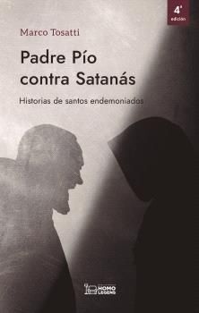 PADRE PIO CONTRA SATANAS (5ª EDICIÓN)
